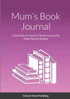 Mum's Book Journal