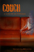 Couch - a life not so ordinary