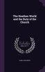 The Heathen World and the Duty of the Church
