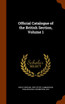 Official Catalogue of the British Section, Volume 1