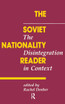 The Soviet Nationality Reader