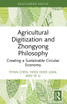 Agricultural Digitization and Zhongyong Philosophy
