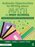 Authentic Opportunities for Writing about Math in High School