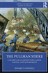 The Pullman Strike