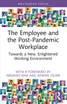 The Employee and the Post-Pandemic Workplace