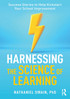 Harnessing the Science of Learning