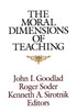 The Moral Dimensions of Teaching