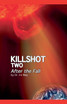 Killshot Two - After the Fall