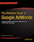 The Definitive Guide to Google AdWords