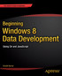 Beginning Windows 8 Data Development