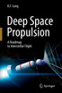 Deep Space Propulsion