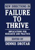New Directions in Failure to Thrive