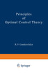 Principles of Optimal Control Theory