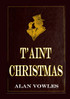 T'aint Christmas