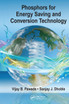Phosphors for Energy Saving and Conversion Technology