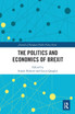 The Politics and Economics of Brexit