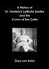 A History of Dr. Frederick LaMotte Santee and the Coven of the Catta