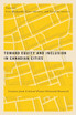 Toward Equity and Inclusion in Canadian Cities