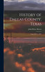History of Dallas County, Texas