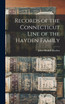 Records of the Connecticut Line of the Hayden Family