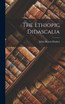 The Ethiopic Didascalia