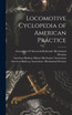 Locomotive Cyclopedia of American Practice