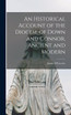 An Historical Account of the Diocese of Down and Connor, Ancient and Modern