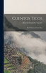 Cuentos Ticos