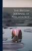 The British Journal of Psychology; Volume 4