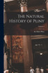 The Natural History of Pliny; Volume 5