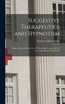 Suggestive Therapeutics and Hypnotism