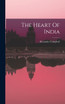 The Heart Of India