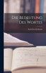 Die Bedeutung Des Wortes