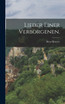Lieder einer Verborgenen.