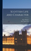 Scottish Life and Character