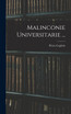 Malinconie Universitarie ...