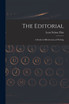 The Editorial; A Study in Effectiveness of Writing