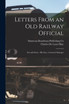 Letters From an Old Railway Official