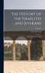 The History of the Israelites and Judæans