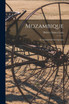 Mozambique; its Agricultural Development
