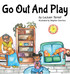 Go Out And Play
