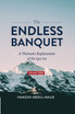 The Endless Banquet (Volume III)
