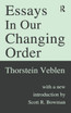 Essays in Our Changing Order