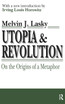 Utopia and Revolution