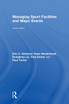 Managing Sport Facilities and Major Events