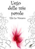 L'ego delle mie parole