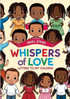 Whispers of Love Letters to My Children