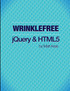 Wrinklefree jQuery and HTML5