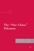 The "One China" Dilemma