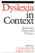 Dyslexia in Context